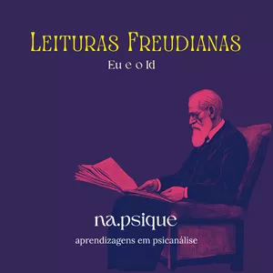 Imagem de capa para o Curso online Leituras Freudianas: O Eu e o Id