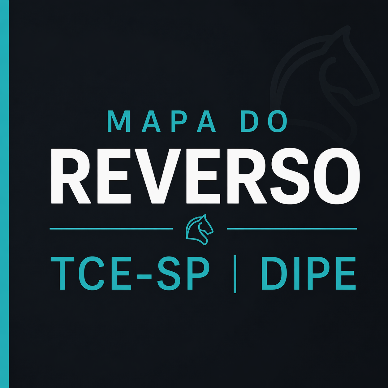 MAPA DO REVERSO TCE - DIPE>