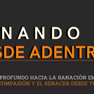 Imagen de portada para Curso online Plan Sanando desde Adentro 