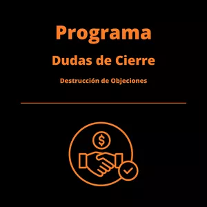 Imagen de portada para Curso online Programa - Dudas de Cierre - Destrucción de Objeciones