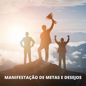 Imagem de capa para o Curso online Manifestação de metas e desejo (Aula em vídeo)
