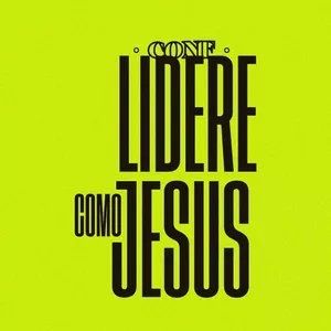 Imagem de capa para o Evento presencial Lidere como Jesus 23