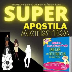 Imagem do curso Super Apostila Segredos p Iniciar ou Recomeçar Carreira de Modelo, Atriz/Ator Figurante e se dar Bem na Área Artística
