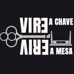 Vire a Chave não Vire a mesa
