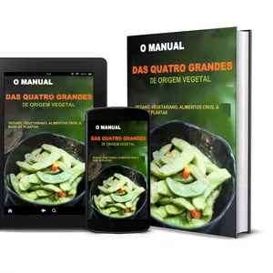Imagem de capa para o Ebook Manual das Quatro Grandes Dietas de Origem Vegetal