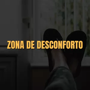 Imagem de capa para o Curso online ZONA DE DESCONFORTO