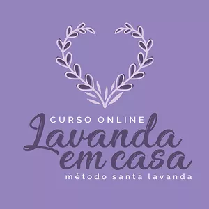Curso Curso Lavanda em Casa | A Santa Lavanda