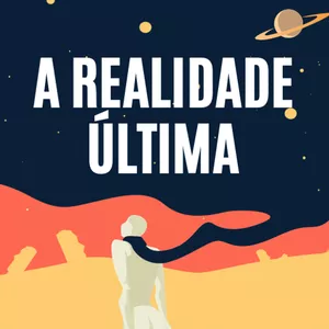 Imagem do curso A Realidade Última