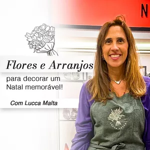 Imagem de capa para o Curso online Flores e Arranjas para um Natal Memorável com Lucca Malta