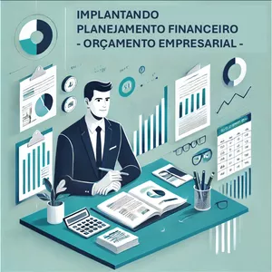 Imagem de capa para o Curso online Implantando Planejamento Financeiro - Orçamento Empresarial