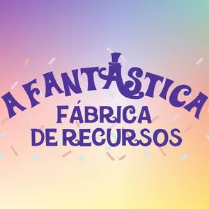 Imagem de capa para o Curso online A Fantástica Fábrica de Recursos