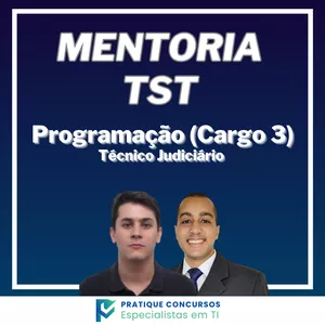 Imagem de capa para o Ebook Mentoria TST - Técnico Judiciário - Especialidade: Programação (Cargo 3)