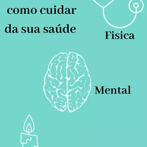 Imagem de capa para o Ebook 20 dicas de como cuidar da sua saúde física mental e espiritual 