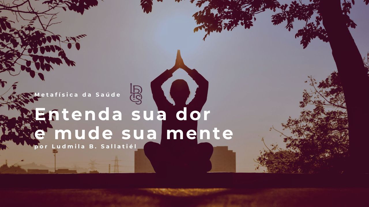 Capa Entenda Sua Dor e Mude Sua Mente