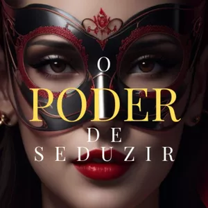Imagem de capa para o Ebook O poder da Sedução 
