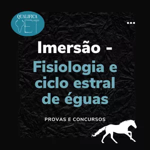 Imagem de capa para o Curso online FISIOLOGIA E CICLO ESTRAL DA ÉGUA
