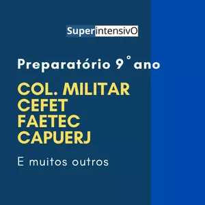 Imagem de capa para o Curso online SuperIntensivo - Preparatório 9º ano para 1º Série EM