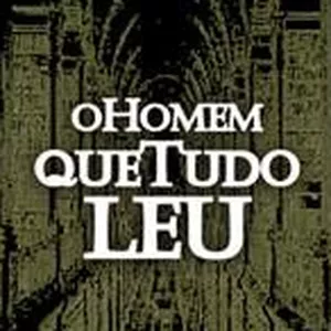 Imagem de capa para o Ebook O HOMEM QUE TUDO LEU
