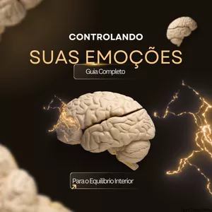 Imagem de capa para o Ebook Controlando Suas Emoções: Guia Completo Para o Equilíbrio Interior