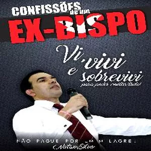Imagem de capa para o Ebook Autobiografia Natan Silva - Confissões de um Ex-Bispo 