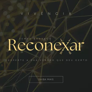 Imagem de capa para o Evento online TEMPO SAGRADO RECONEXAR 