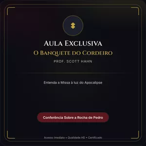 Imagem de capa para o Curso online Aula Scott Hahn - O Banquete do Cordeiro