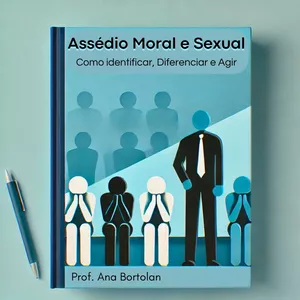 Imagem de capa para o Curso online "Assédio Moral e Sexual: Como Identificar, Diferenciar e Agir"
