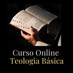 Imagem principal do produto Curso Online de Teologia Básica