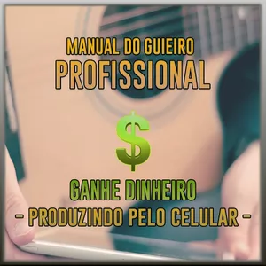 Imagem de capa para o Curso online MANUAL DO GUIEIRO PROFISSIONAL ( GANHE DINHEIRO PRODUZINDO PELO CELULAR)