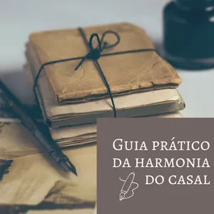 Imagem de capa para o Ebook Guia prático da Harmonia do Casal