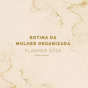 ROTINA DA MULHER ORGANIZA...