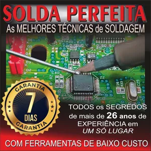 Imagem do curso VídeoCurso  SOLDA PERFEITA - AS MELHORES TÉCNICAS de SOLDAGEM  DE PLACAS ELETRÔNICAS com FERRAMENTAS DE  BAIXO CUSTO