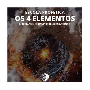 Imagem do curso Os 4 Elementos: Libertação e Transformação Espiritual  (Escola Profética)