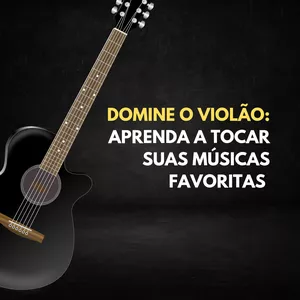 Imagem de capa para o Ebook Domine o Violão 