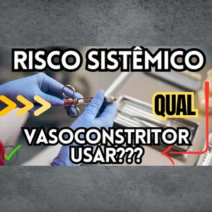 Imagem de capa para o Curso online PDF - Qual vasoconstritor no anestésico local escolher para os pacientes ASA II, III ou IV ? Aula 25