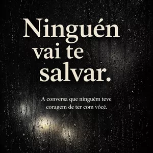 Imagem de capa para o Ebook Ninguém vai te salvar — uma experiência.