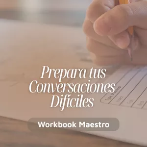 Imagen de portada para Curso online  Workbook Maestro: Prepara tus Conversaciones Difíciles