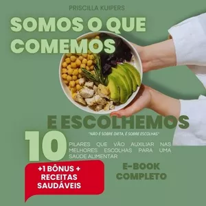 Imagem de capa para o Ebook Somos o que COMEMOS e ESCOLHEMOS