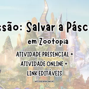 Imagem de capa para o Ebook MISSÃO: SALVAR A PÁSCOA EM ZOOTOPIA (Recurso terapêutico)