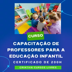 Imagem do curso Curso: Capacitação de Professores para a Educação Infantil Carga horária de 200h