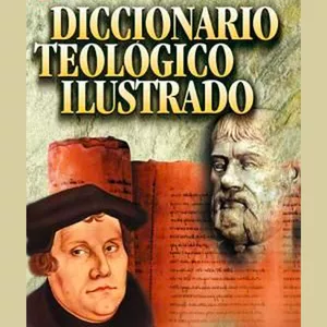 Imagen de portada para Ebook Diccionario Teológico Ilustrado 