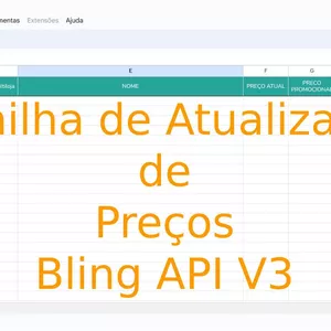 Imagem de capa para o Ebook Bling API V3 - Planilha Para Atualização de Preços em Massa 