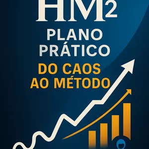 Imagem de capa para o Ebook HM² Plano Prático – Do Caos ao Método