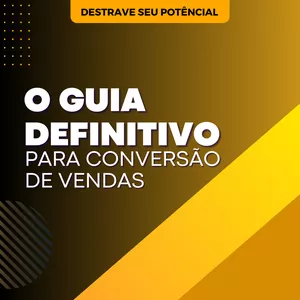 Imagem de capa para o Curso online O guia definitivo de como aumentar a conversão de vendas