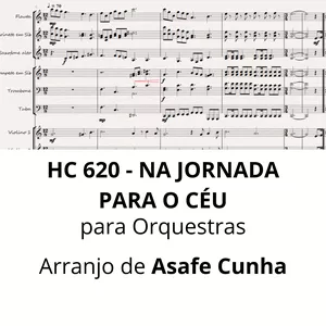 Imagem de capa para o Ebook Harpa Cristã 620 Na Jornada Para O Céu - Arranjo de Asafe Cunha p/ Orquestra