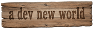 A Dev New World