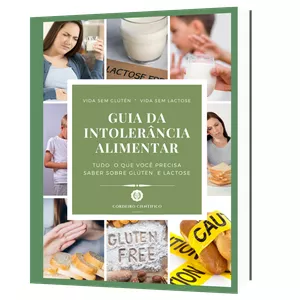 Guia da intolerância alimentar- Vida sem lactose- Vida sem glúten