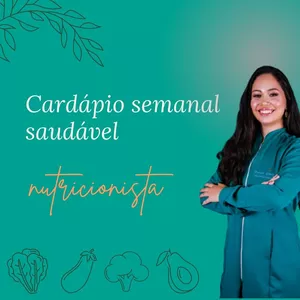 Imagem de capa para o Ebook Cardápio semanal saudável para toa a família desenvolvido por nutricionista