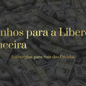 Imagem de capa para o Ebook Caminho para a Liberdade Financeira