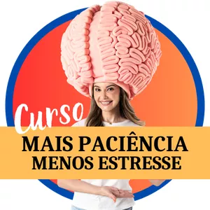 Imagem de capa para o Curso online Curso Mais Paciência, Menos Estresse